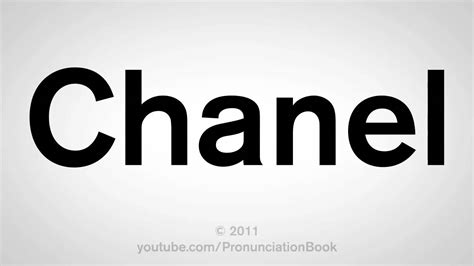 how do you spell chanel|how is chanel pronounce.